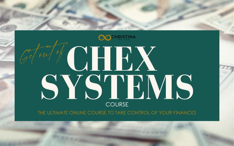 Get Out of Chex Systems Course